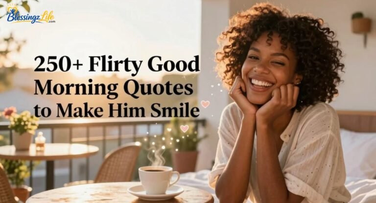 flirty-good-morning-quotes-to-make-him-smile