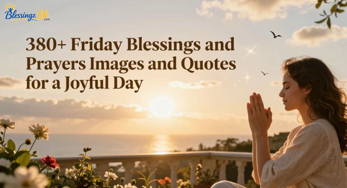 friday-blessings-and-prayers-images-and-quotes-for-a-joyful-day
